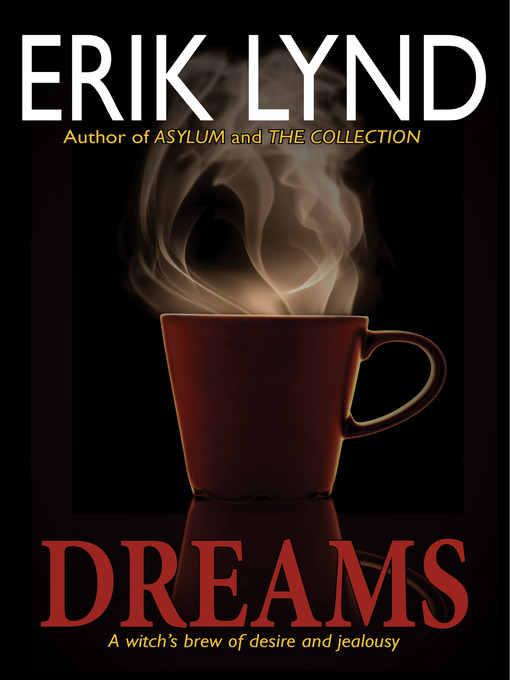 Title details for Dreams by Erik Lynd - Wait list